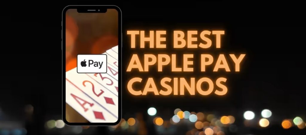 Apple Pay Casinos